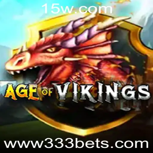 Explorando o Universo de AgeofViking: Aventura, Estratégia e Diversão com 333 Bet