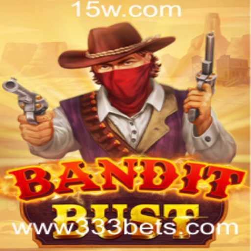 BanditBust: O Novo Fenômeno dos Jogos com 333 Bet