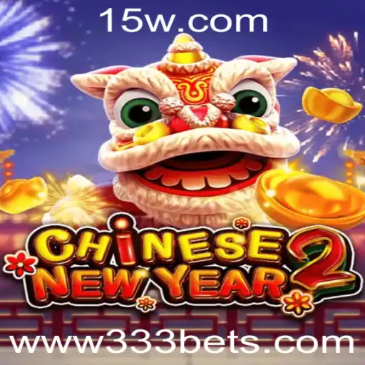 CHINESENEWYEAR2: Um Mergulho no Fascinante Mundo do Jogo 333 Bet