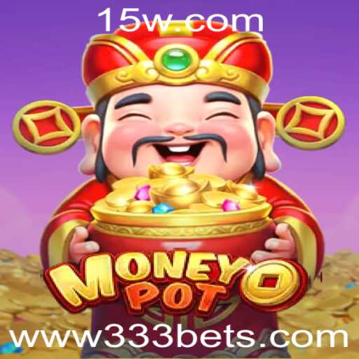 Explorando o Mundo Empolgante de MoneyPot e a Estratégia 333 Bet