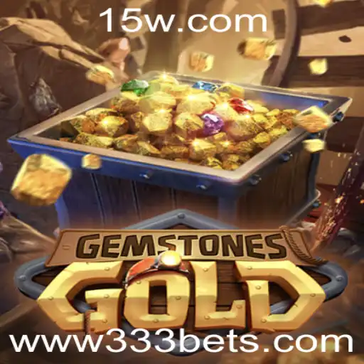 Descubra o Fascinante Mundo de GemstonesGold com a Palavra-Chave 333 Bet