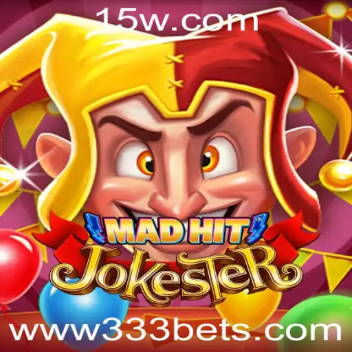 Descubra o Jogo MadHitJokester e a Fascinante Chave 333 Bet