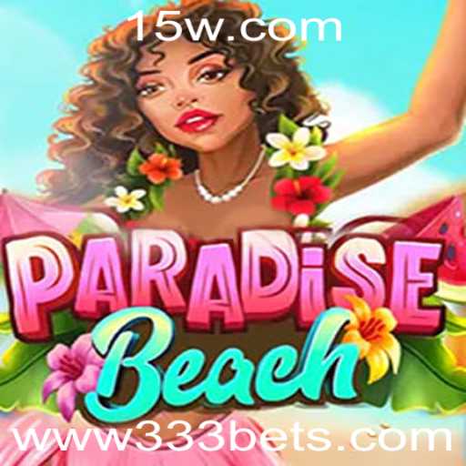 Explorando o Jogo ParadiseBeach e a Experiência 333 Bet