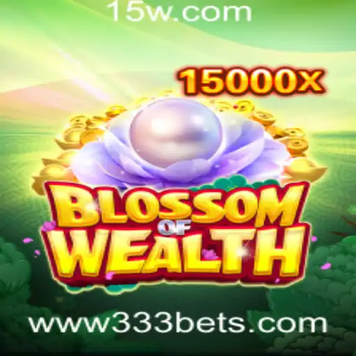 Descubra o Fascinante Mundo de BlossomofWealth e o Intrigante 333 Bet
