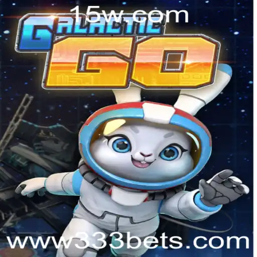 GalacticGO: Aventuras Intergalácticas e Estratégias de Aposta no Universo 333 Bet